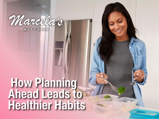 The Science Behind Meal Prep: How Planning Ahead Leads to Healthier Habits